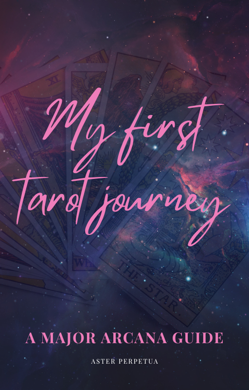 My first tarot journey - a Major Arcana guide